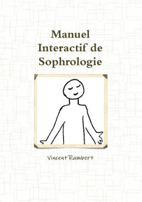 Manuel interactif de sophrologie