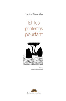 Et les printemps pourtant