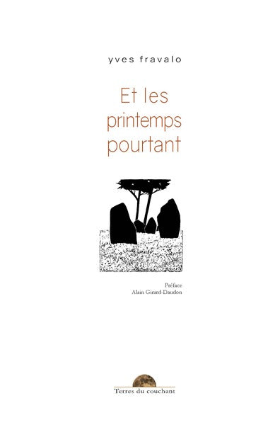 Et les printemps pourtant