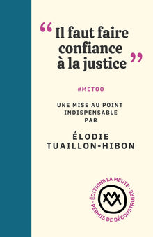 "Il faut faire confiance à la justice"