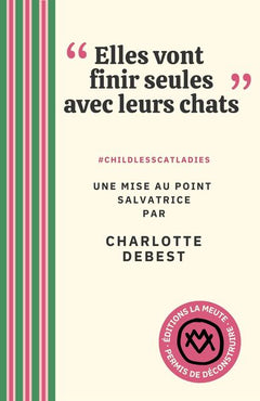 Elles vont finir seules avec leurs chats