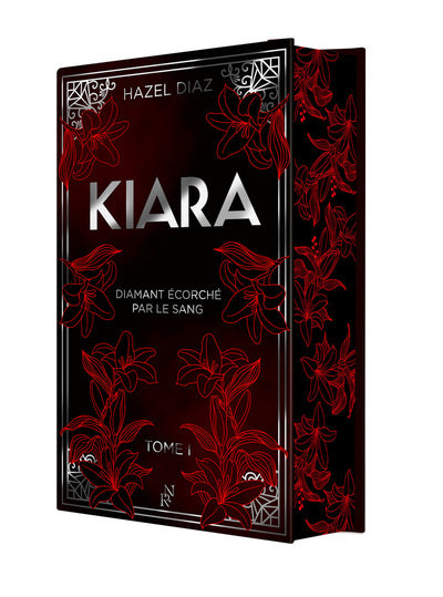 Kiara, diamant écorché par le sang - Tome 1