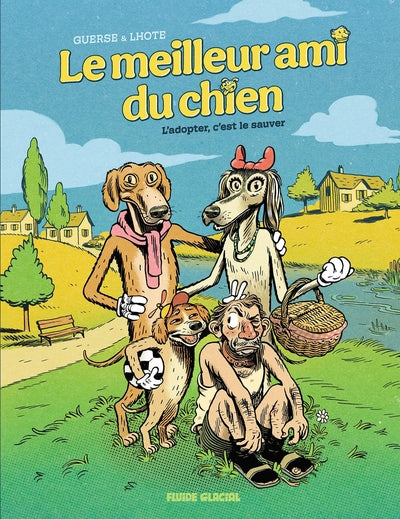 Le meilleur ami du chien - tome 01