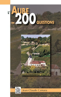 Aube en 200 questions