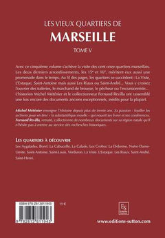 Les vieux quartiers de Marseille - Tome V