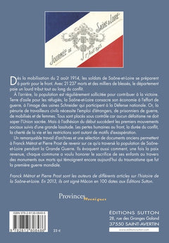 Saône-et-Loire pendant la Grande Guerre (La)