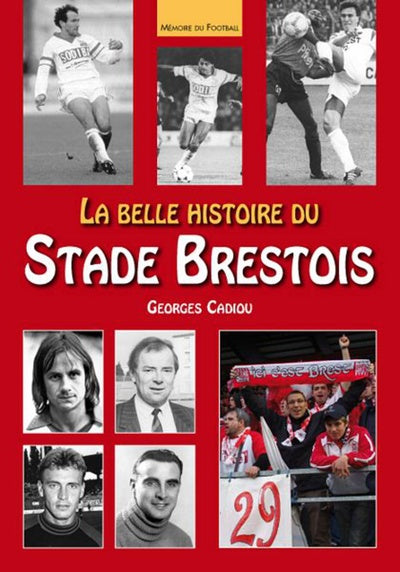 Belle histoire du Stade Brestois
