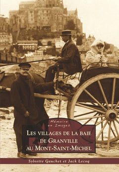 Villages de Granville au Mont-Saint-Michel