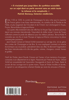 Foires de Champagne (Les) - 1150-1250 - L'âge d'or