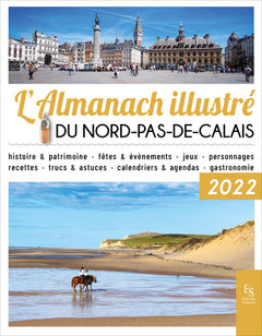 L'almanach illustré du Nord - Pas-de-Calais 2022