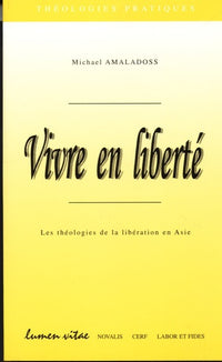Vivre en liberté