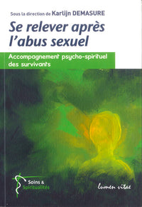Se relever après l'abus sexuel