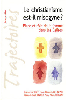 Le christianisme est-il misogyne ?