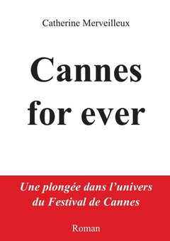 Cannes for ever