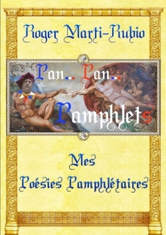 PAN..! PAN..! PAMPHLETS MES POESIES PAMPHLETAIRES