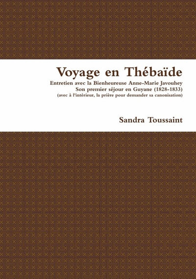 Voyage en Thébaïde