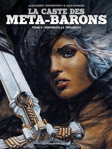 La caste des méta-barons, tome 2 : Honorata la trisaïeule