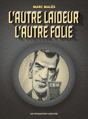 L'Autre Laideur, L'Autre Folie