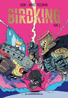 Birdking - Livre 2
