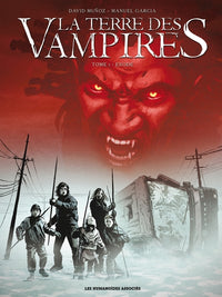 La Terre des vampires T01