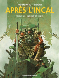 Après l'Incal, tome 3: Gorgo le sale