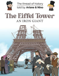 On the History Trail with Ariane & Nino - The Eiffel Tower