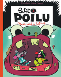 Petit Poilu - Tome 29 - Dans la bouche de Profitroll