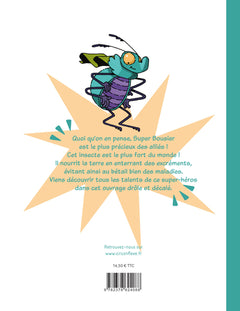 Super Copains du jardin : Super Bousier