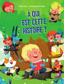 À qui est cette histoire ?