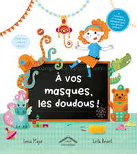 A vos masques les doudous !