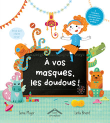 A vos masques les doudous !