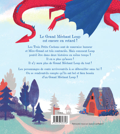 Il n'y a pas de grand méchant loup dans cette histoire