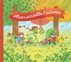 Allons accueillir l'automne