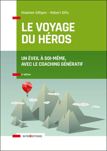 Le voyage du héros: Un éveil à soi-même