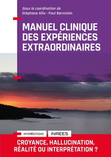 Manuel clinique des expériences extraordinaires