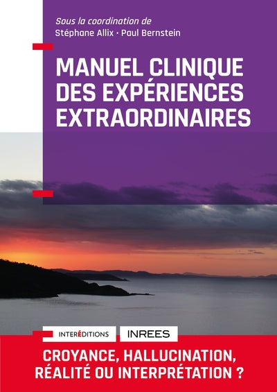 Manuel clinique des expériences extraordinaires