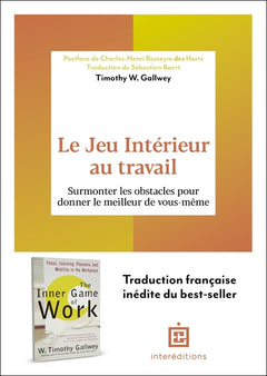 Le jeu intérieur au travail