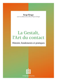 La Gestalt, l'art du contact