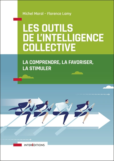 Les outils de l'intelligence collective