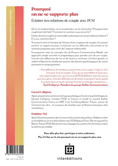 Pourquoi on ne se supporte plus: Éclairer nos relations de couple avec PCM