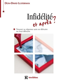 Infidélité et après ?