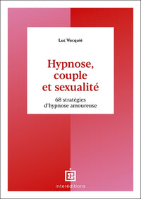 Hypnose, couple et sexualité