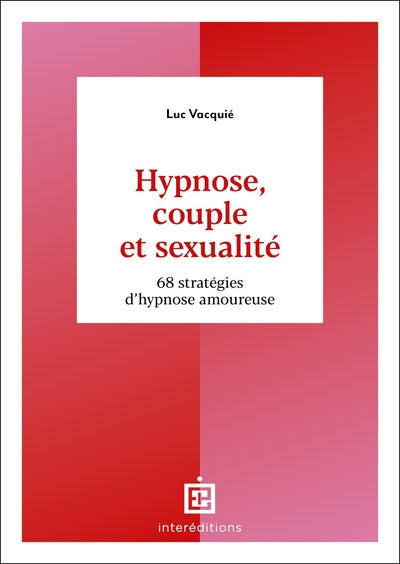 Hypnose, couple et sexualité