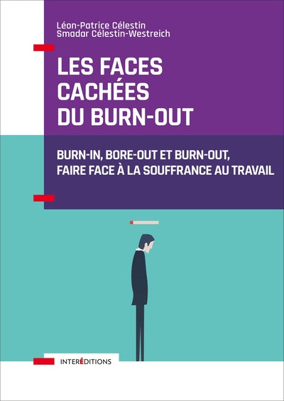 Les faces cachées du burn-out