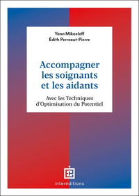 Accompagner les soignants et les aidants