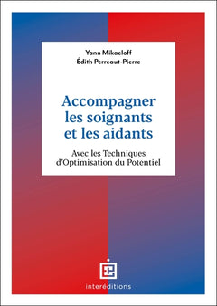 Accompagner les soignants et les aidants