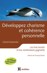 Les huit secrets d'une combinaison gagnante