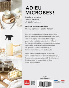 Adieu microbes !