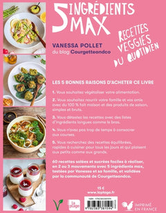 5 ingrédients max