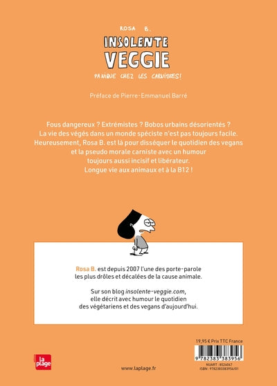 Insolente veggie : Panique chez les carnistes